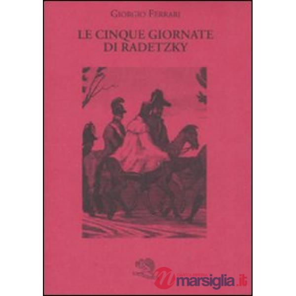 Cinque giornate di Radetzky (Le)