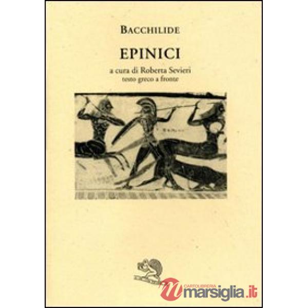 Epinici. Testo greco a fronte