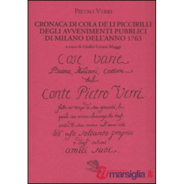 Cronaca di Cola de li Piccirilli degli avvenimenti pubblici di Milano dell'anno 