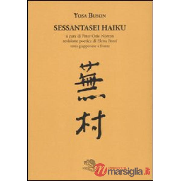 Sessantasei haiku. Testo giapponese a fronte