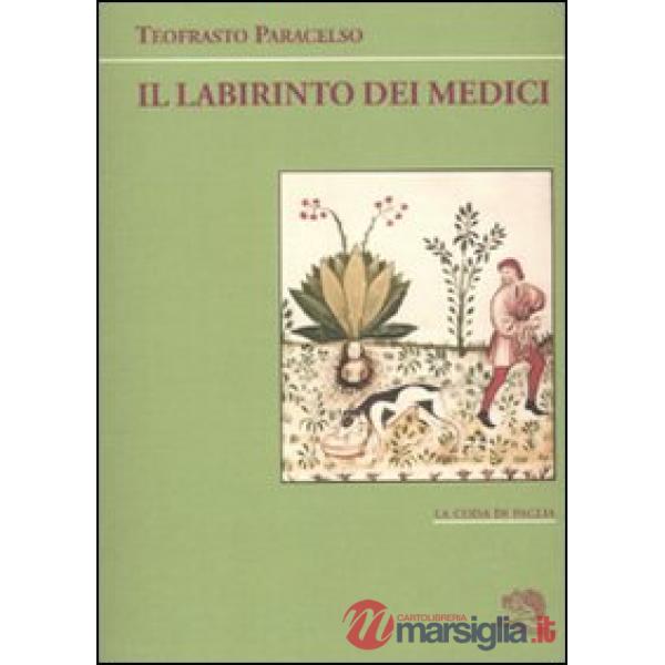 Labirinto dei medici (Il)