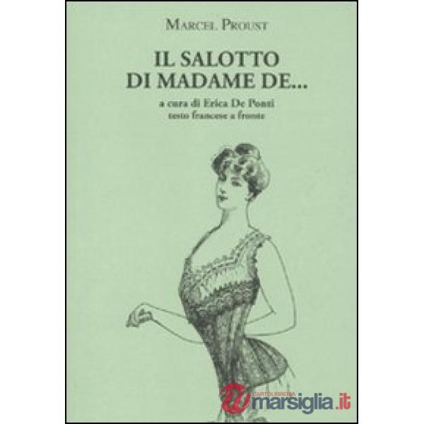 Salotto di Madame de... Testo francese a fronte (Il)