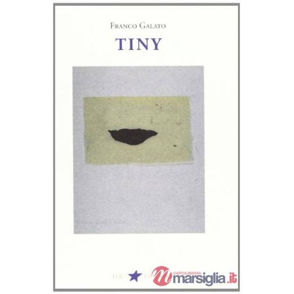 Tiny