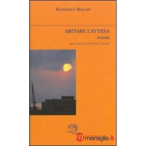 Abitare l'attesa