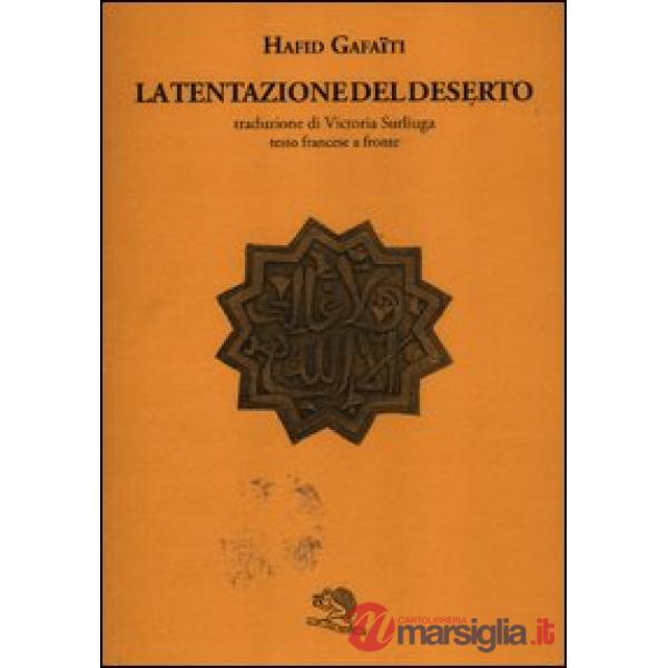 Tentazione del deserto. Testo francese a fronte (La)