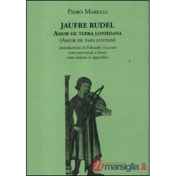 Amor de terra lonhdana (Amur de paes luntan). Testo provenzale a fronte