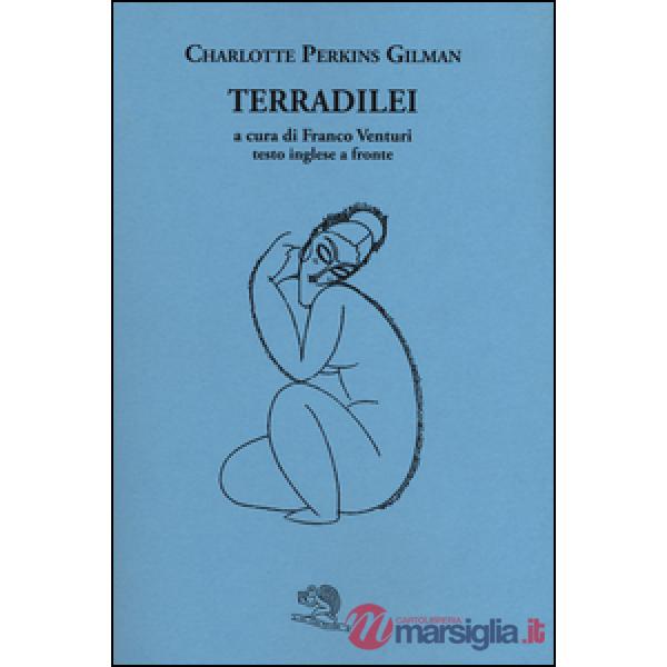 Terradilei. Testo inglese a fronte