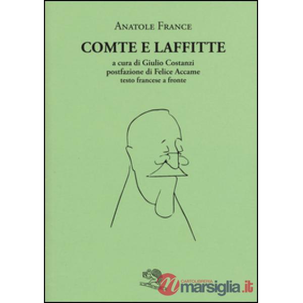 Comte e Laffitte. Testo francese a fronte