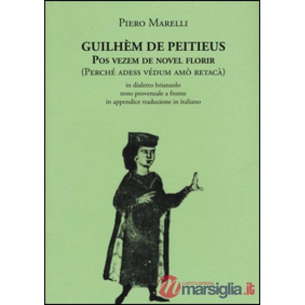 Pos vezem de novel florir (Perché adess védum amò retacà). Testo provenzale a fr