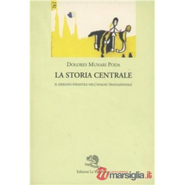 Storia centrale (La)