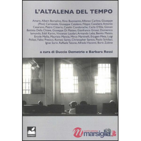 Altalena del tempo. Laboratorio di scrittura (L')