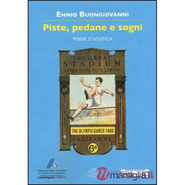 Piste, pedane e sogni. Poesie d'atletica