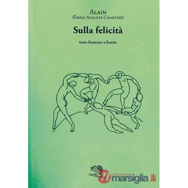 Sulla felicità. Testo francese a fronte