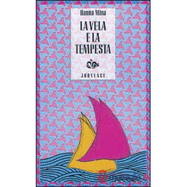 Vela e la tempesta (La)