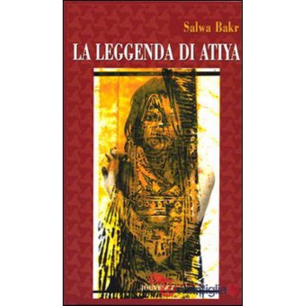 Leggenda di Atiya (La)