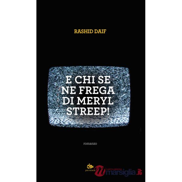 E chi se ne frega di Meryl Streep!