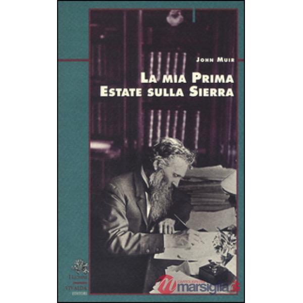 Mia prima estate sulla Sierra (La)