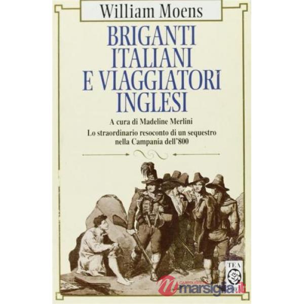Briganti italiani e viaggiatori inglesi