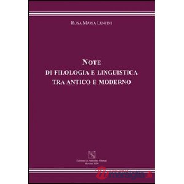Note di filologia e linguistica tra antico e moderno