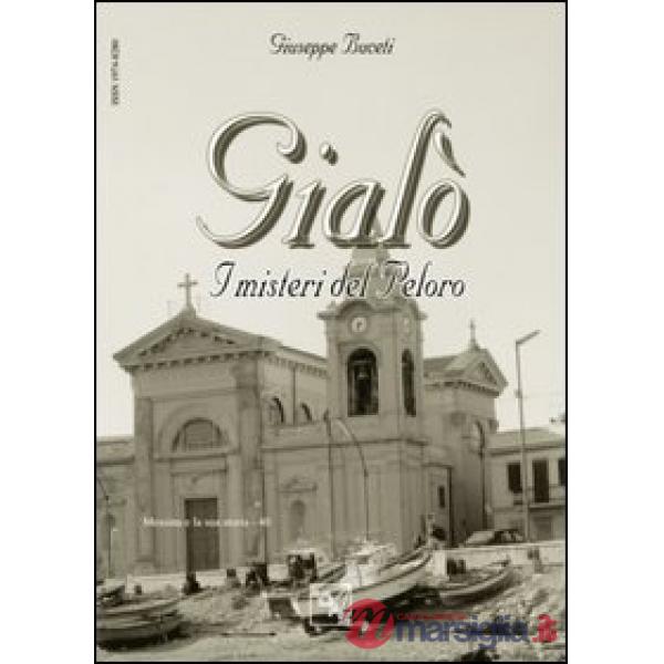 Gialò. I misteri del Peloro