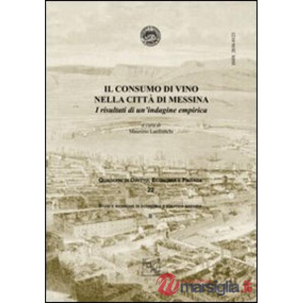 Il consumo di vino nella città di Messina. I risultati di un'indagine empirica