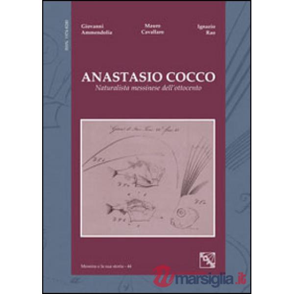 Anastasio Cocco. Naturalista messinese dell'Ottocento