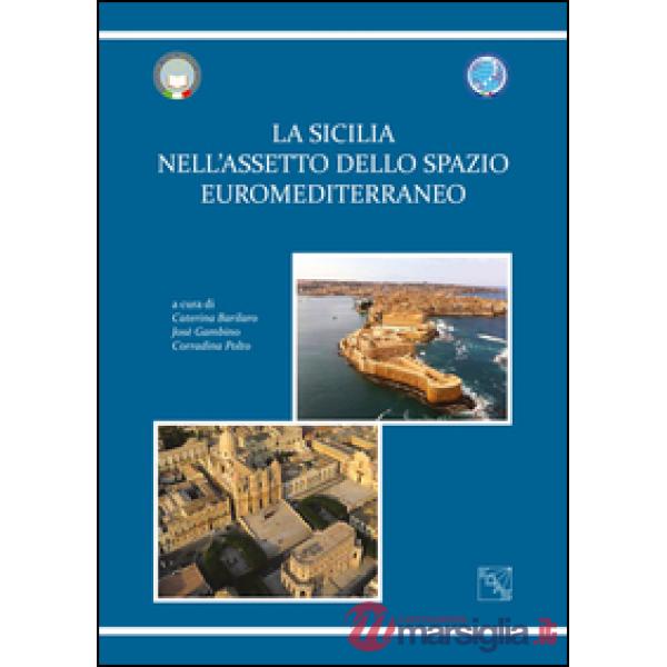 La Sicilia nell'assetto euromediterraneo