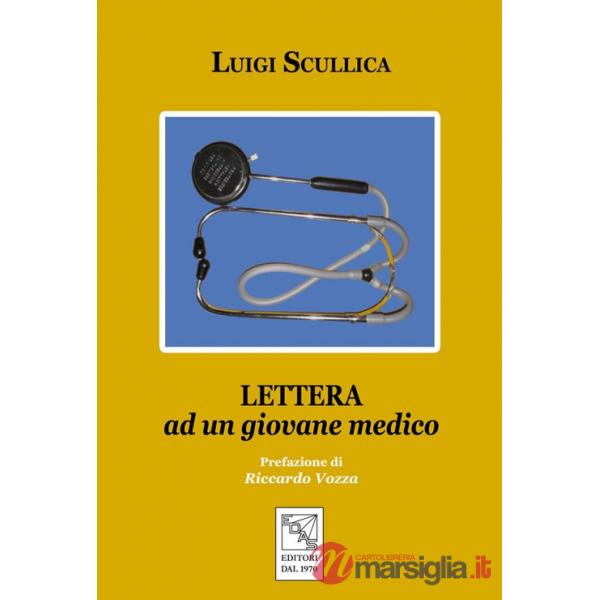 Lettera ad un giovane medico