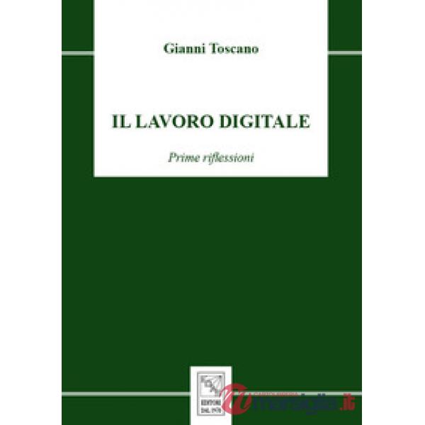 Il lavoro digitale. Prime riflessioni