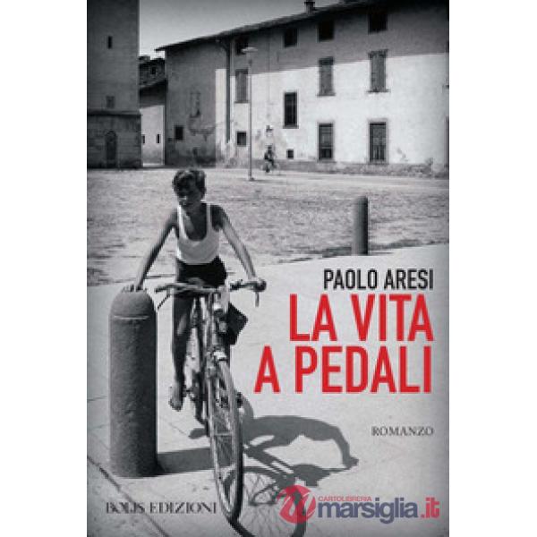 Vita a pedali (La)