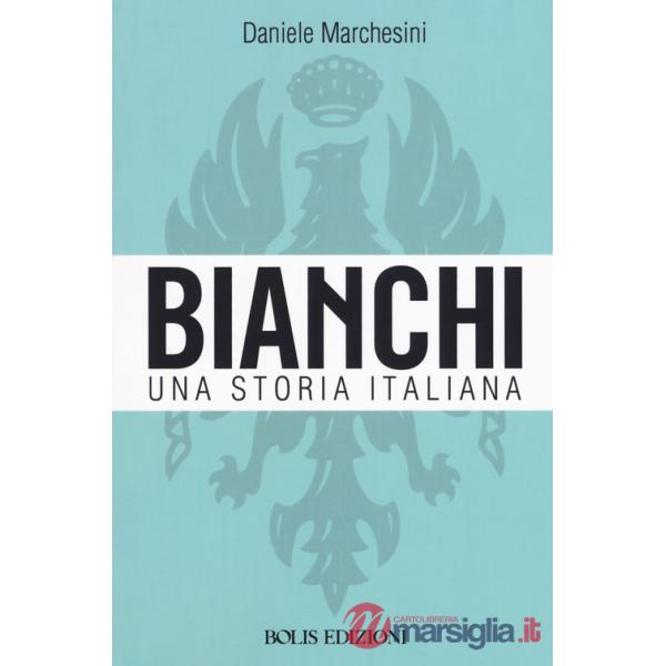 Bianchi. Una storia italiana