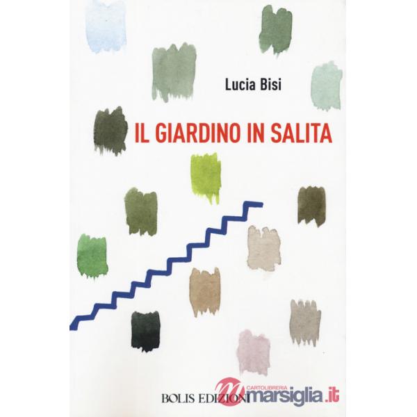 Giardino in salita (Il)
