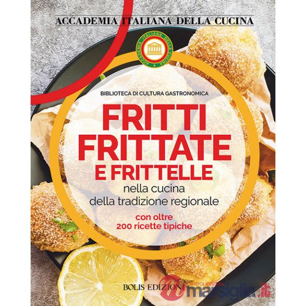 Fritti, frittate e frittelle
