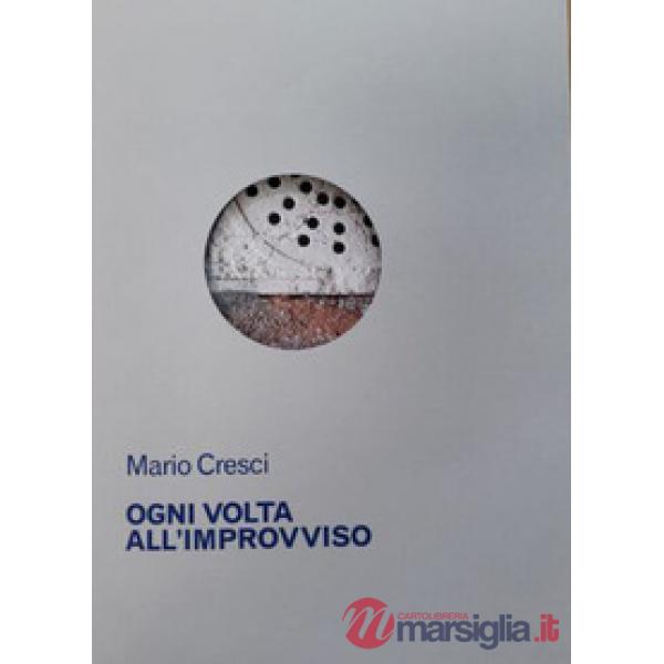 Ogni volta all'improvviso