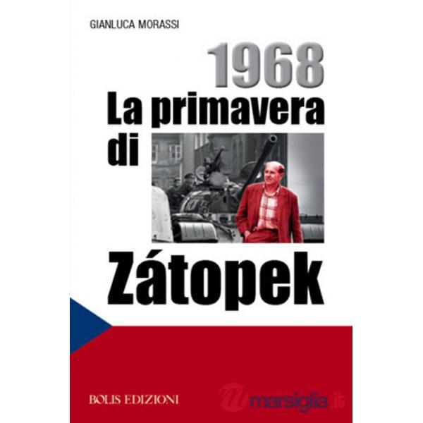1968. La primavera di Zátopek