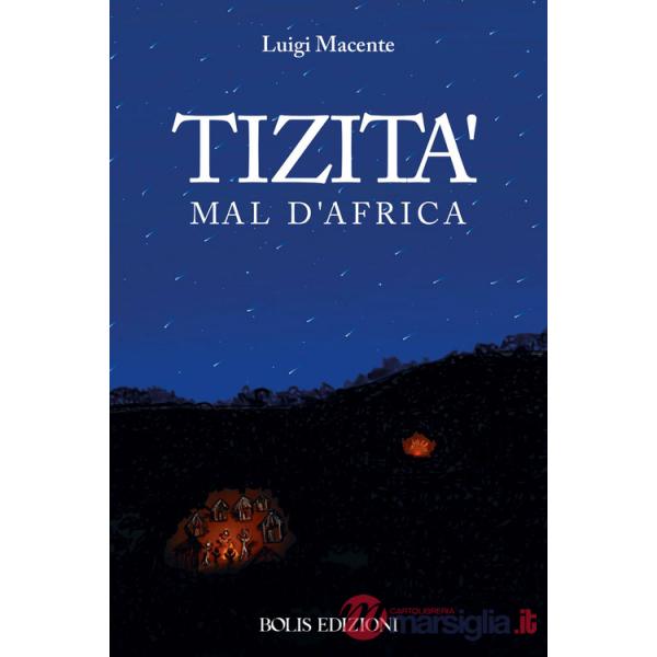 Tizità mal d'Africa