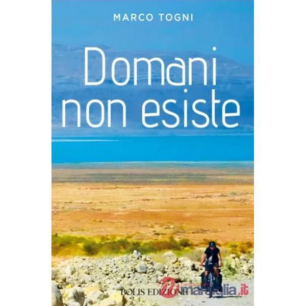 Domani non esiste