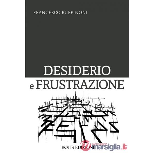 Desiderio e frustrazione