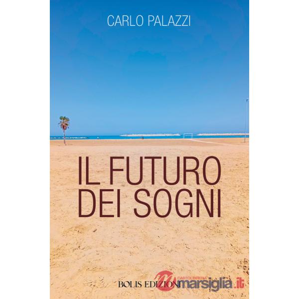 Futuro dei sogni (Il)