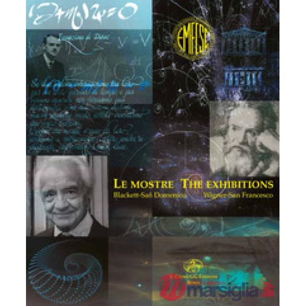 Le mostre. Blackett-San Domenico, Wigner-San Francesco