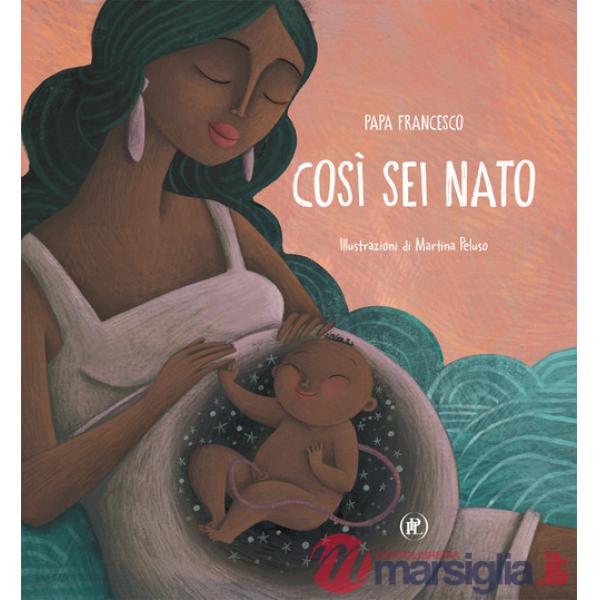 Così sei nato