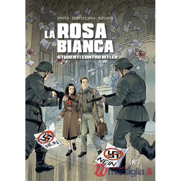 Rosa Bianca. Studenti contro Hitler (La)