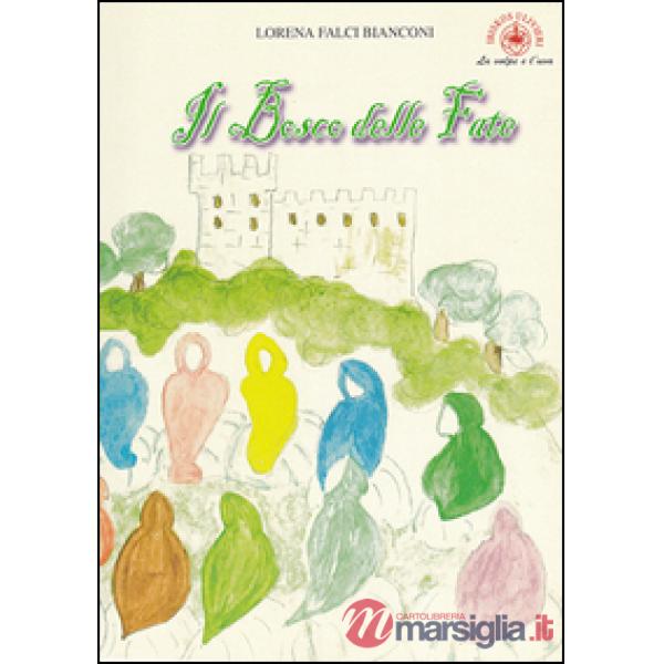 Bosco delle fate (Il)