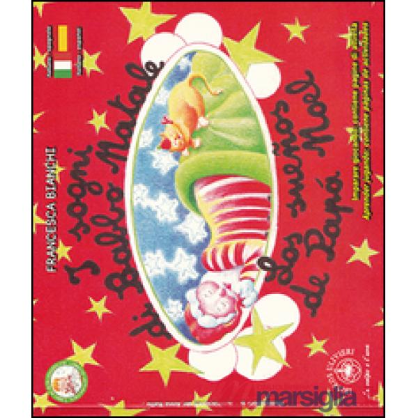 Sogni di Babbo Natale-Los sueños de Papà Noel. Ediz. bilingue (I)