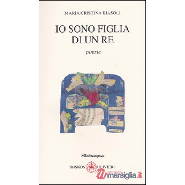 Io sono figlia di un re