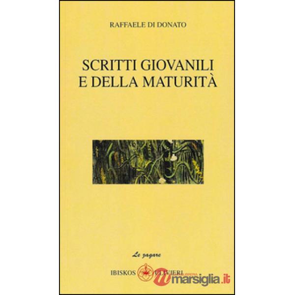 Scritti giovanili e della maturità