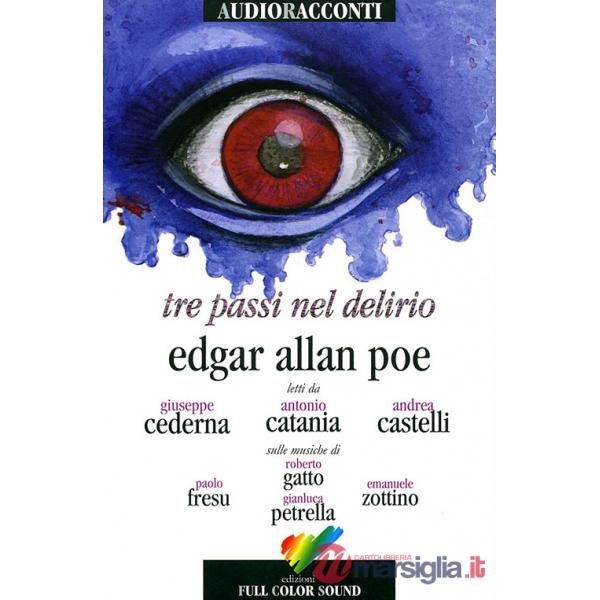 Tre passi nel delirio. Con CD Audio