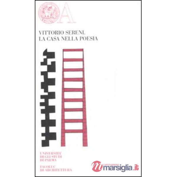 Casa nella poesia. Ediz. numerata (La)
