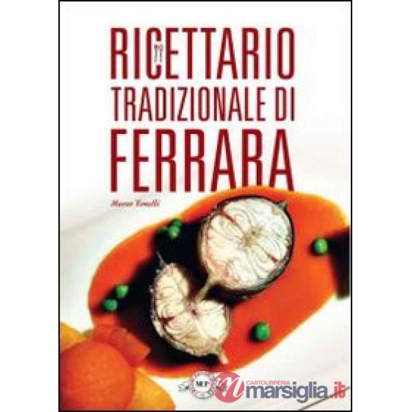 Ricettario tradizionale di Ferrara