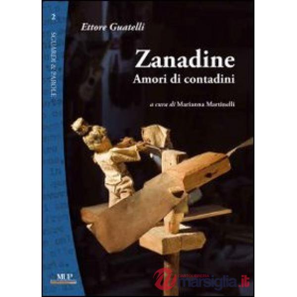 Zanadine. Amori di contadini